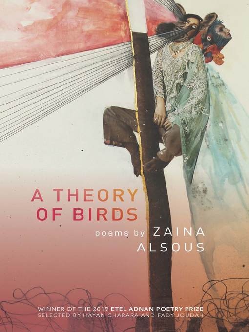 Title details for A Theory of Birds by Zaina Alsous - Wait list